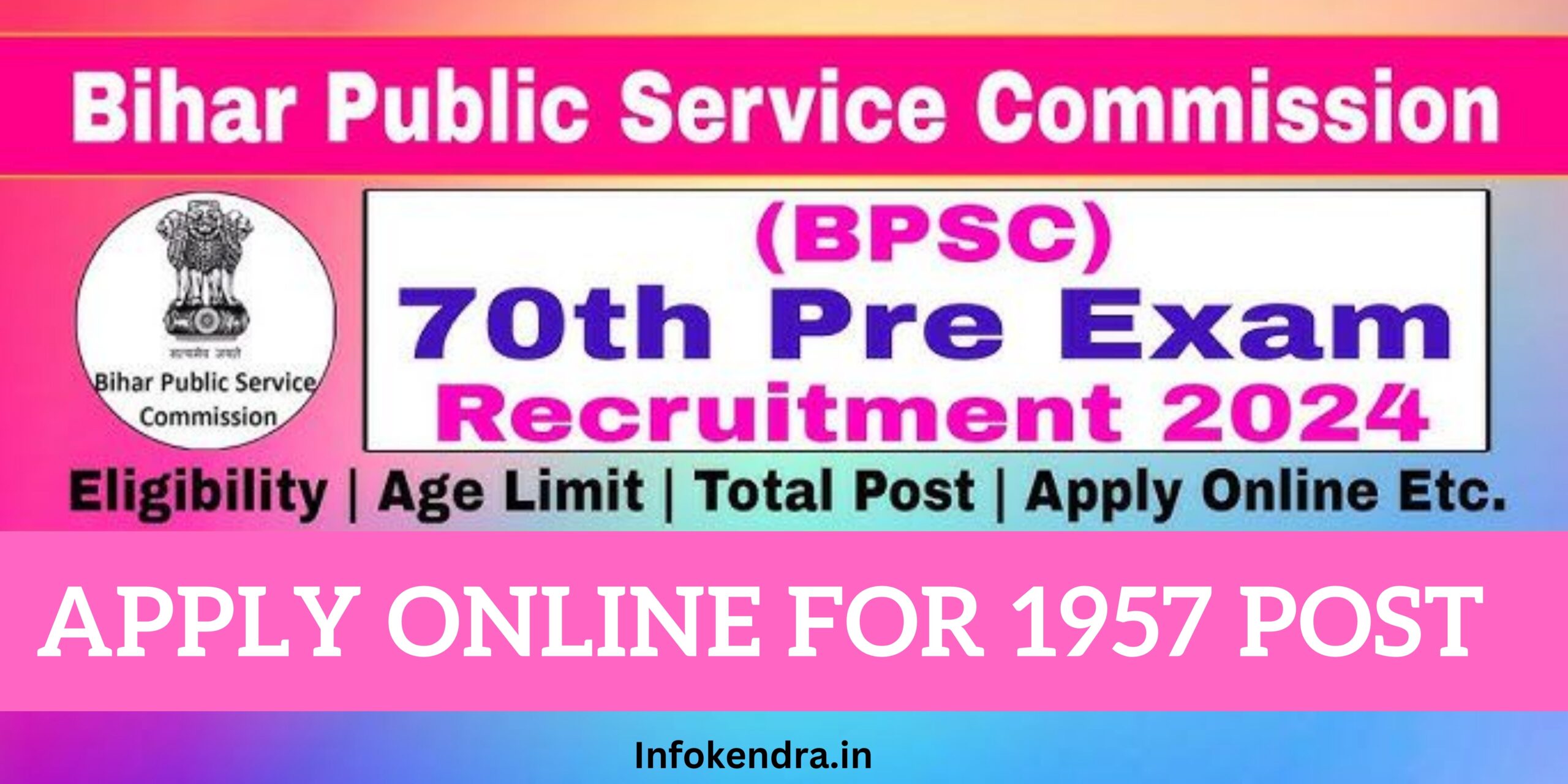 Bihar BPSC 70th Pre Exam Recruitment 2024