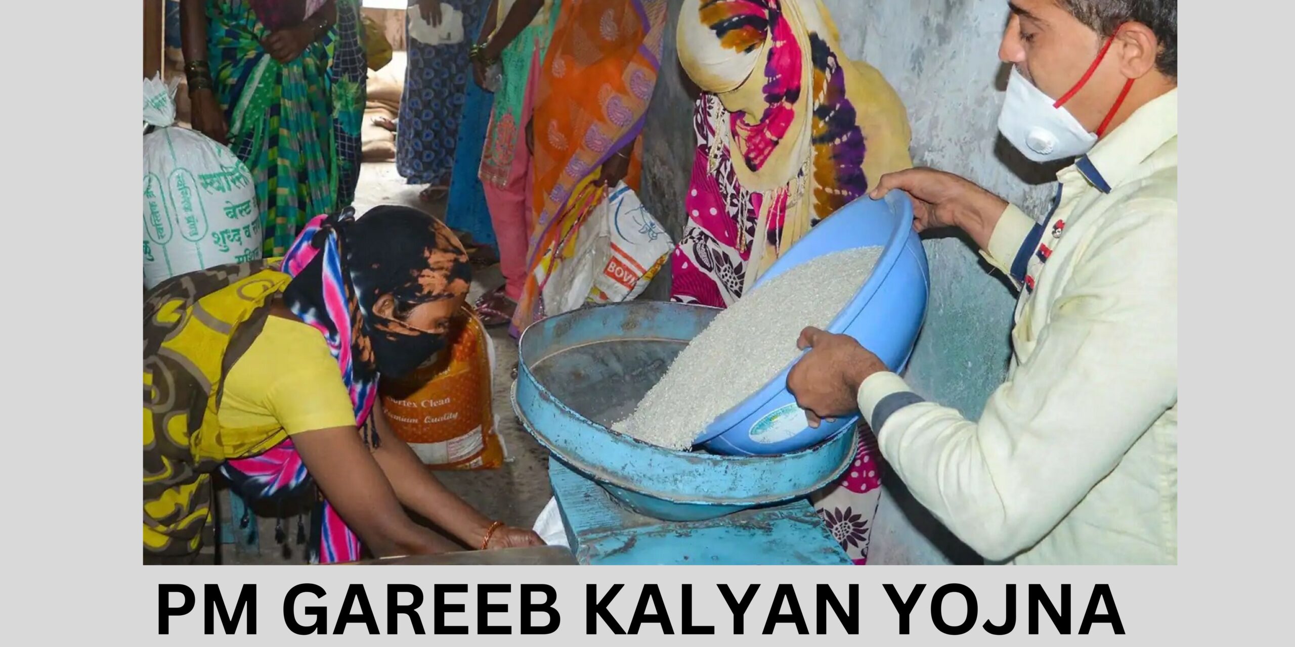 PM Garib Kalyan Yojana